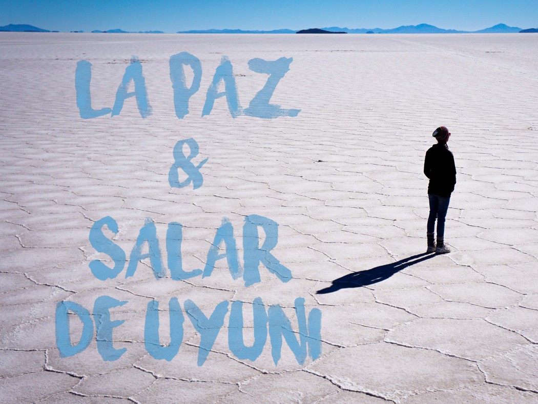 La Paz & Salar de Uyuni
